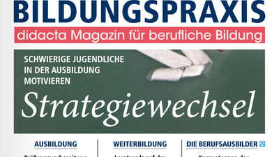 Das Cover der Zeitschrift Bildungspraxis, das aktuelle Themen und Trends im Bildungsbereich abbildet.
